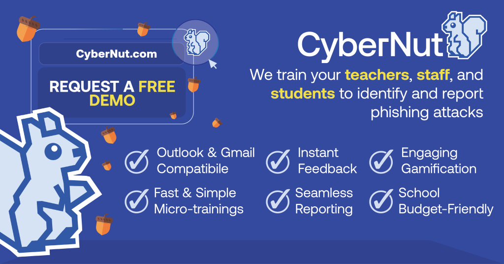 Train teachers, staff, and students to identify and report phishing attacks